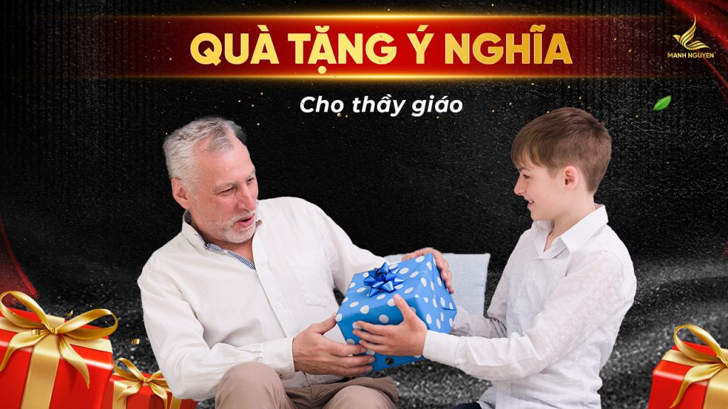 Quà tặng thầy giáo ý nghĩa