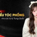 Bí quyết giúp tóc phồng như các tỷ tỷ Trung Quốc