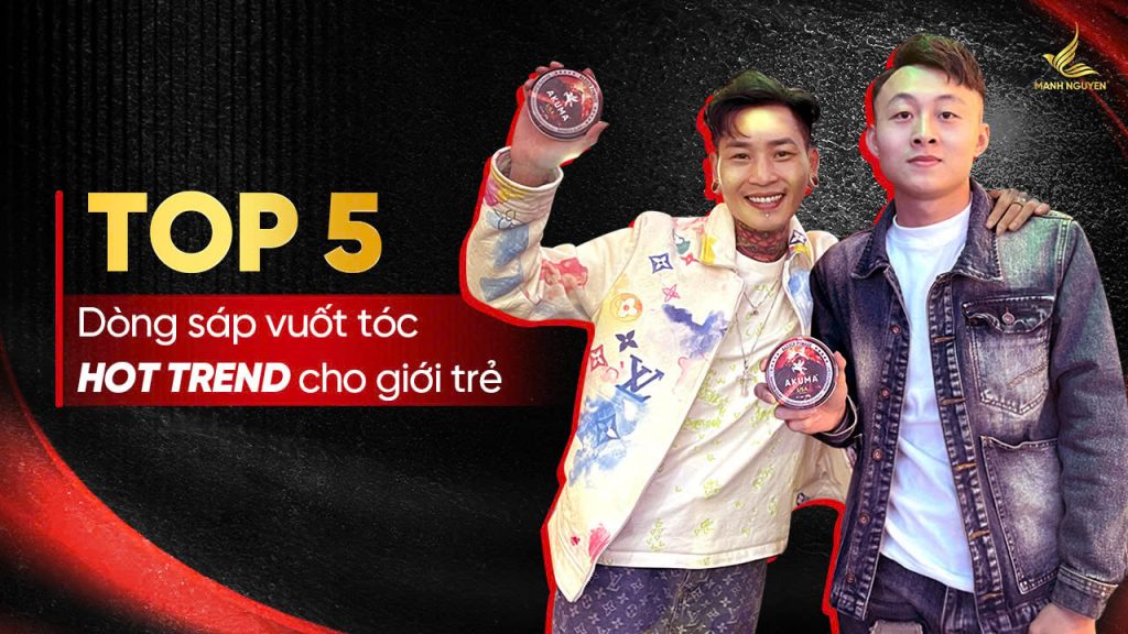 Top 5 dòng sáp hot trend hiện nay gồm những loại sáp nào?