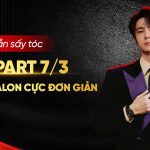 Hướng dẫn sấy tóc side part 7/3 chuẩn salon ngay tại nhà