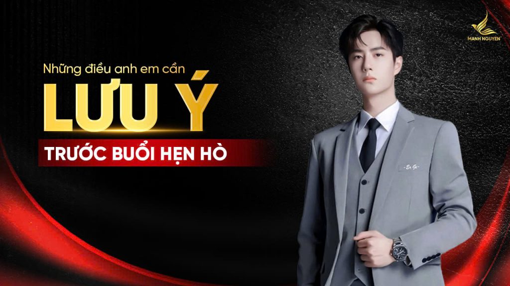 Lưu ý trước buổi hẹn hò