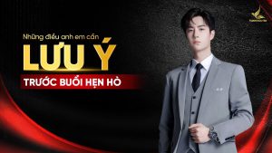 Lưu ý trước buổi hẹn hò