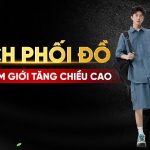 Mẹo phối đồ giúp nam giới cao hơn