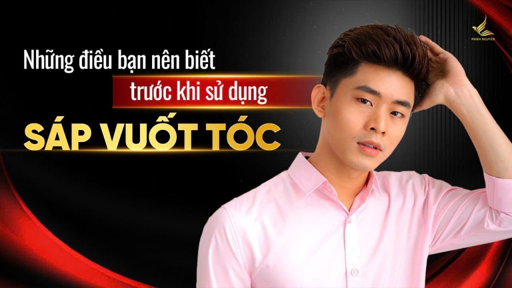 Những lưu ý khi sử dụng sáp vuốt tóc