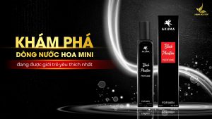Khám phá dòng nước hoa mini đang được giới trẻ yêu thích nhất