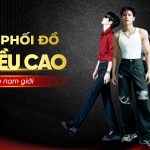 Mẹo phối đồ tăng chiều cao cho nam giới