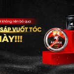Nam giới không nên bỏ qua 3 dòng sáp vuốt tóc hot nhất này!