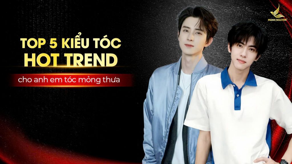 Kiểu tóc nào phù hợp cho người có mái tóc mỏng và thưa?