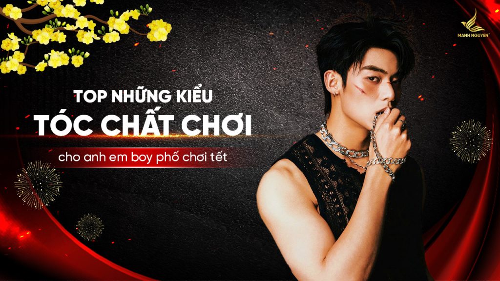 Top kiểu tóc phù hợp boy phố chơi tết