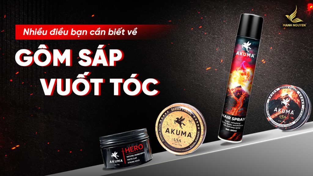 Những điều nam giới cần biết về gôm sáp vuốt tóc