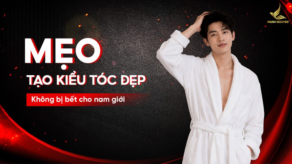 Mẹo tạo kiểu tóc đẹp không bị bết cho nam giới