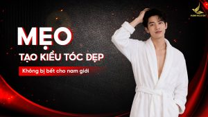 Mẹo tạo kiểu tóc đẹp không bị bết cho nam giới