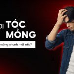 Tại sao tóc mỏng nhanh bị mất nếp?